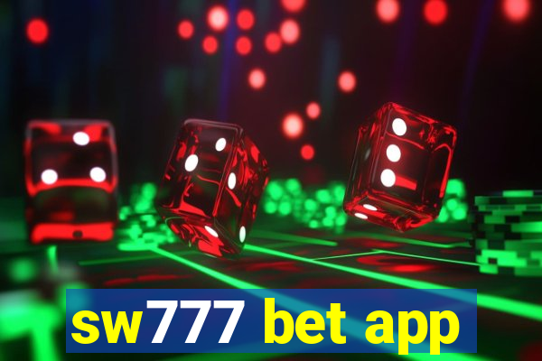 sw777 bet app